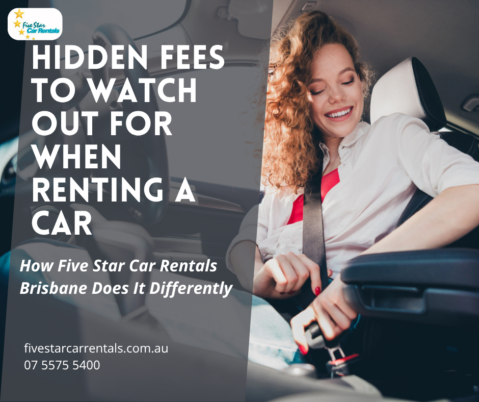 Hidden Fees to Watch Out for When Renting a Car - Gold Coast